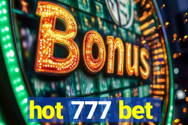 hot 777 bet